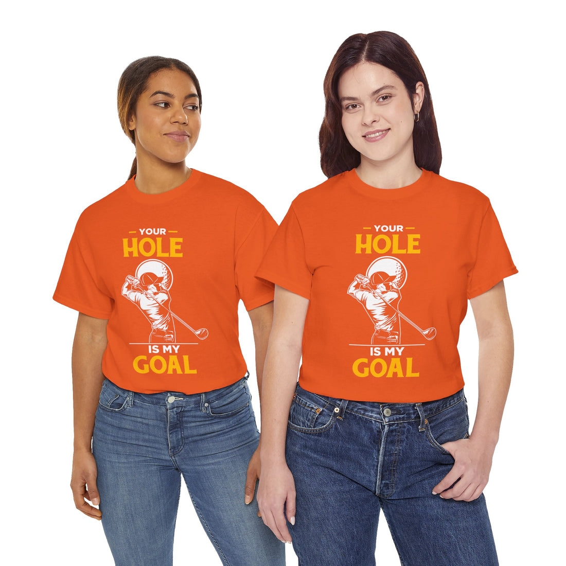 Your Hole Is My Goal Unisex Heavy Cotton Tee