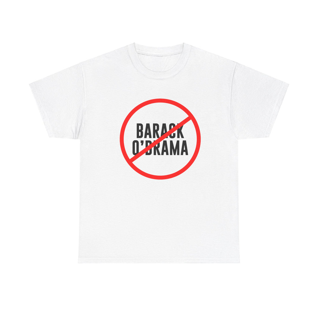 Barack O Drama Unisex Heavy Cotton Tee