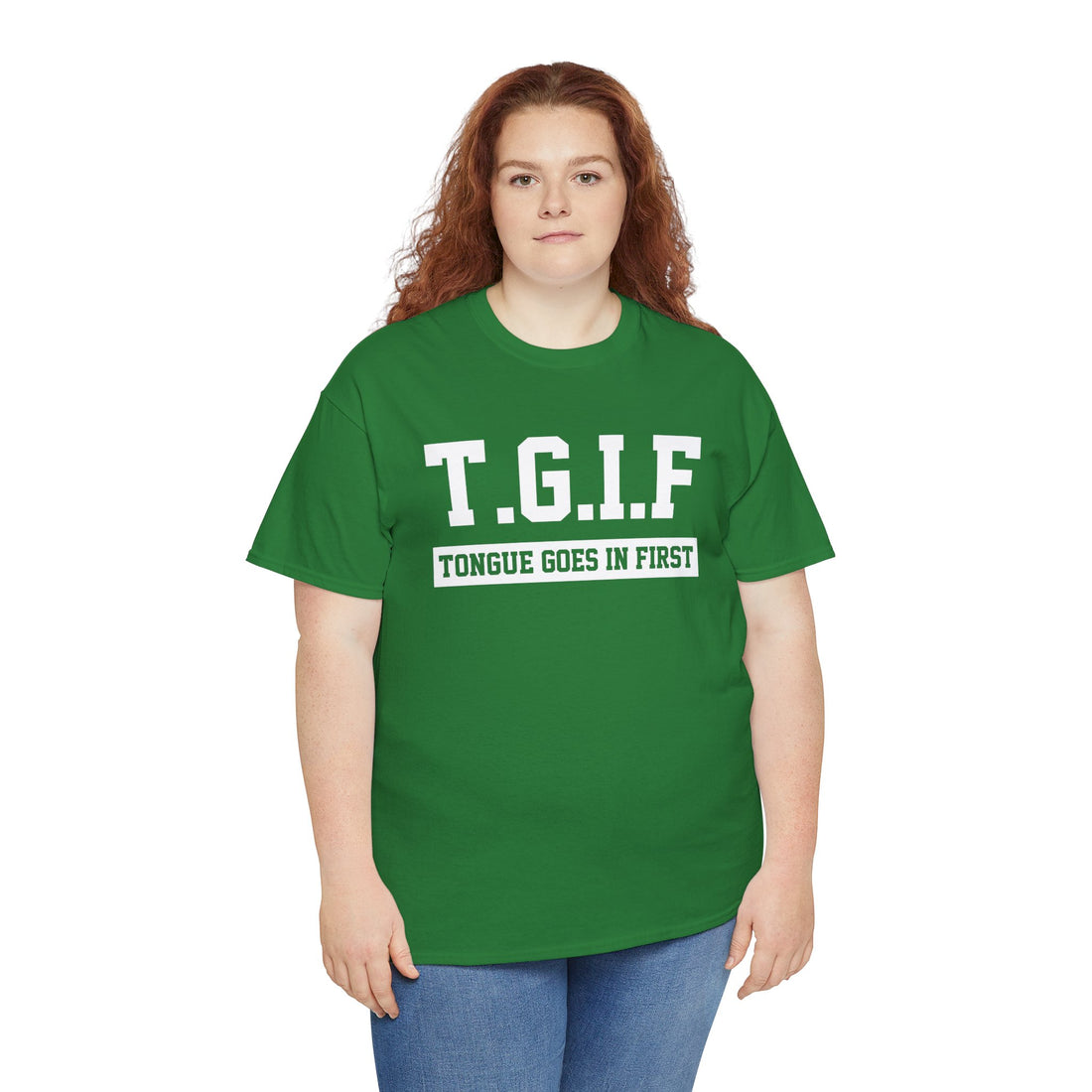 Tongue Goes In First Unisex Heavy Cotton Tee