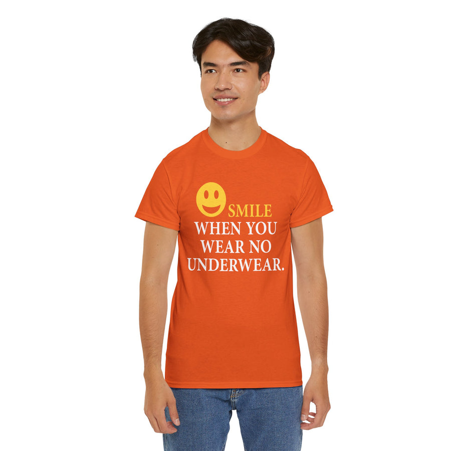 Smile When You Wear No Underwear Unisex Heavy Cotton Tee