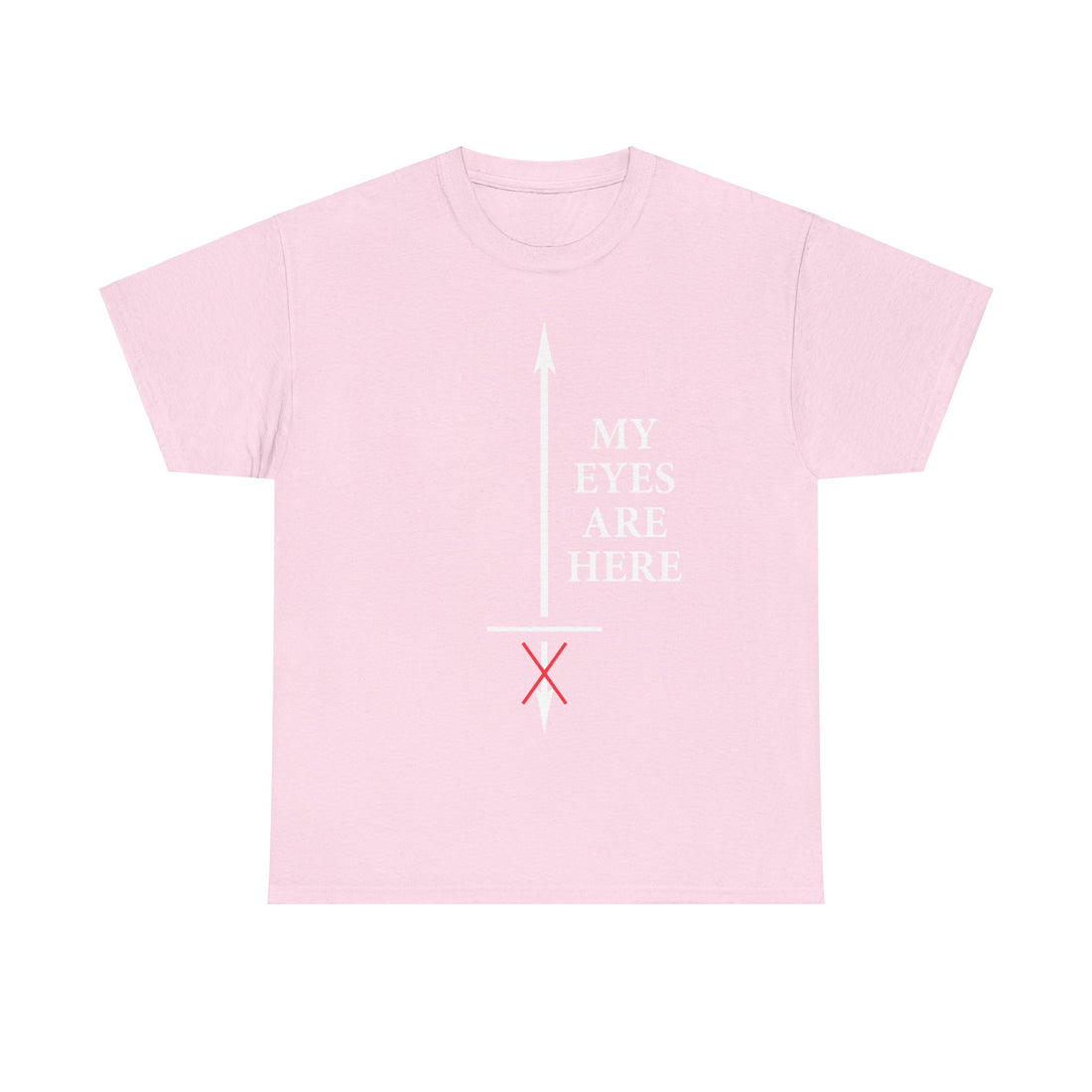My Eyes Are Here Unisex Heavy Cotton Tee